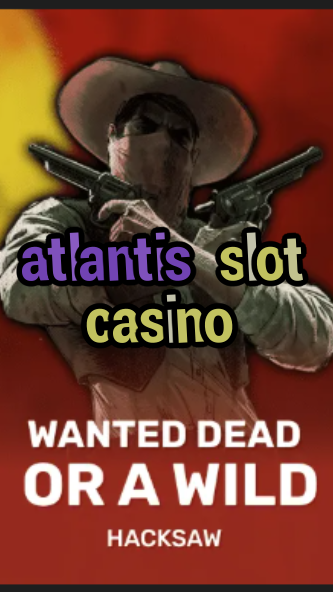 atlantis slot casino-trdjkmsxjksdss.com