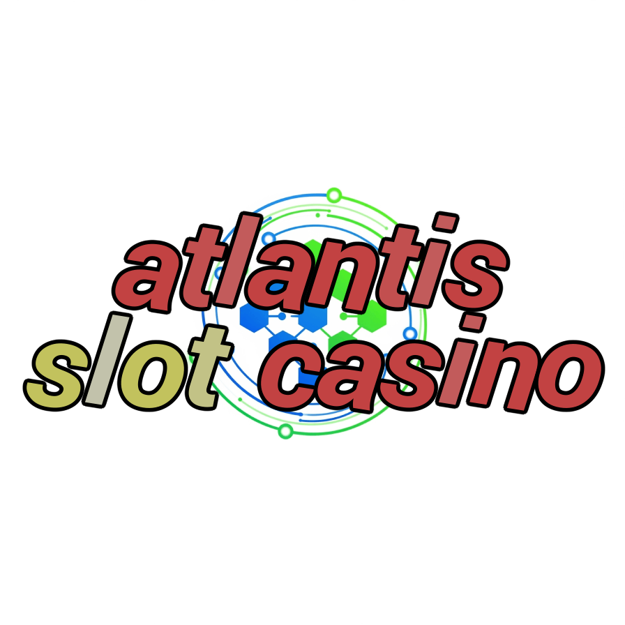 atlantis slot casino